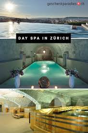 day spa in zurich fur 2 personen inklusive romisch irischem bad spa wellness geschenke erlebnisgeschenke