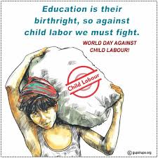 The world day against child labor is a global observance and not a public holiday. World Day Against Child Labour Quotes Images 2021 Theme Poster Status