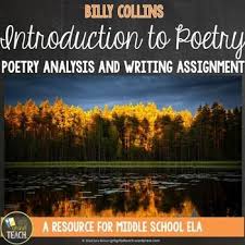 Introduction To Poetry By Billy Collins Poetry Analysis And Writing Poetry Analysis Teaching Poetry Poetry