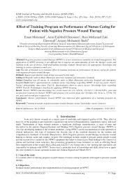 Part two what do wound care nurses do? Pdf Effect Of Training Program On Performance Of Nurses Caring For Patient With Negative Pressure Wound Therapy