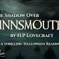 The Shadow Over Innsmouth by H.P Lovecraft - A Reading event image