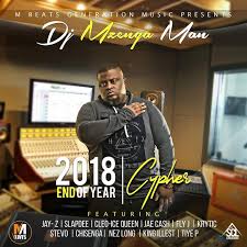 Dj Mzenga Man Ft Various Artists 2018 End Of Year Cypher Zambianplay