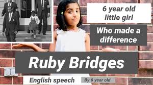 We built a brand new elementary school! Ruby Bridges 6 Year Old Made A Difference English Speech Elocution For Kids Youtube