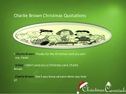 It's not what's under the christmas tree that matters, it's who's around it. Charlie Brown Christmas Quotes