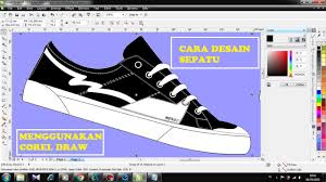 Cara Desain Sepatu Sendiri Menggunakan Corel Draw Youtube