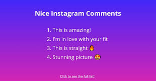135 Good Instagram Comments For Your Friends Followchain