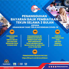 Jika syarikat yang baru memulakan perniagaan dan ia berjaya mendapat. Permohonan Penangguhan Bayaran Balik Pembiayaan Tekun 3 Bulan