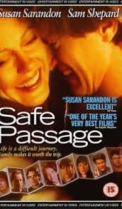 Safe Passage *** (1994, Susan Sarandon, Sam Shepard, Nick Stahl, Sean  Astin, Robert Sean Leonard, Marcia Gay Harden, Jason London)