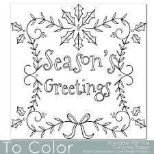 Coloring can be very relaxing! Holiday Seasons Greetings Coloring Page For Grown Ups Instant Download