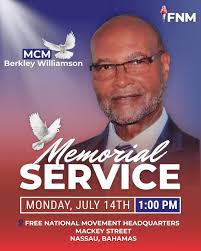 The Free National Movement invites all to a Memorial Service honoring the  late MCM Berkley Williamson