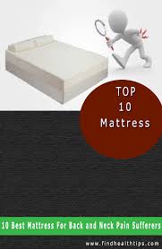 10 best mattress for back and neck pain