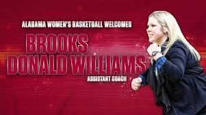 14 open jobs for basketball coach in alabama. Brooks Donald Williams Set To Join Alabama Women S Basketball Coaching Staff University Of Alabama Athletics