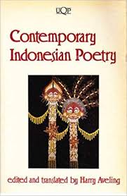I am open to do some discussions about culture. Amazon Com Contemporary Indonesian Poetry Poems In Bahasa Indonesia And English Asian And Pacific Writing 9780702209321 Aveling Harry Books