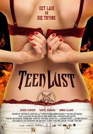 Teen Lust (movie, 2014) — Actors, Trailers, Photos