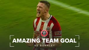 Sean dyche impressed by burnley's 'mentality'. Amazing Team Goal From Sheffield United Sheffield United Vs Burnley Premier League Youtube