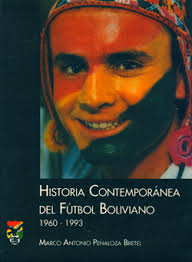 Fútbol: libros de autores bolivianos sobre el deporte rey