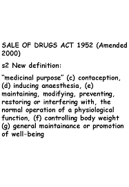 The dangerous drugs act 1952 (act 234) outlines the penalties for the importation, use, and sale of illegal drugs. Pharmacy Jurispudence Azman Yahya Principal Assist Director Pharmaceutical