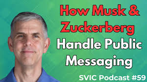 Elon Musk, Mark Zuckerberg & The Future of CEO Messaging with Matthew Kohut 