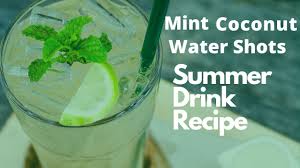 Coconut water serves as the perfect moisturizer and hydration substance, as it hosts more than 16 vitamins and minerals, being a natural alternative to sports and energy drinks; Mint Coconut Water Shots Summer Drink Recipe Coconut Water Recipe Coconut Water Recipes Drink Youtube