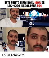 ¡ disfruta gratis free download high quality 1920x1200 juegos hd wallpapers and backgrounds: Este Sujeto Termino El 100 De Los 1200 Juegos Para Psa Hakoom Hakoorm Hak Es Un Zombie O Anaconda Meme On Me Me