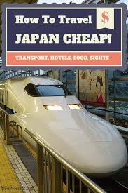 How Expensive Is Japan Really How To Travel Japan Cheaply Travel Japan Cheap Japan Travel Visit Japan