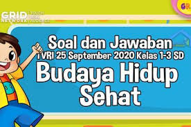 Soal essay pola hidup sehat. Soal Dan Jawaban Materi Tvri Budaya Hidup Sehat Jumat 25 September 2020 Kids