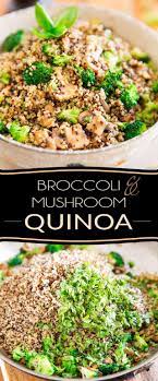 Broccoli And Mushroom Quinoa Recipe Quinoa Recipes Couscous Recipes Mushroom Quinoa