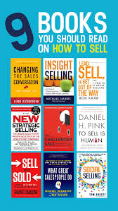 9 Books You Should Read On How To Sell Sales Book Recommendation List In 2020 Books You Should Read Things To Sell Sales Quotes
