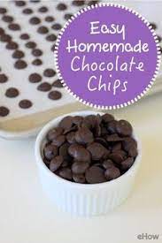 Easy Recipe For Homemade Chocolate Chips Ehow Com Homemade Chocolate Chips Chocolate Recipes Homemade Homemade Chocolate