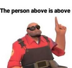 Indeed Tf2 Memes Funny Gaming Memes Tf2 Funny
