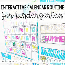 Interactive Calendar Time Routine For Kindergarten Interactive Calendar Homeschool Calendar Calendar Time Kindergarten