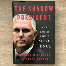 The Shadow President by Michael D'Antonio, Peter Eisner