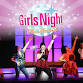 GIRLS NIGHT: THE MUSICAL event in Bangor, ME