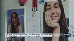 School excludes late student from graduation, mother pleads school district  to name her