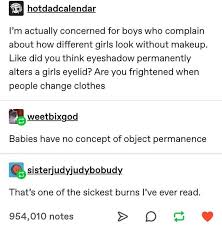 Check spelling or type a new query. Top Ten Tumblr Posts Of The Day August 9 2020 Home Made From The Finest Of Internets