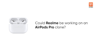 Realme Buds Air Pro Could Be In The Works An Airpods Pro Clone 91mobiles Com