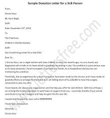 Here are some innovative examples of how to ask for donations: Fundraising Donation Letter For A Sick Person