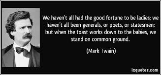 Common Good Quote Google Search Mark Twain Quotes German Quotes Mark Twain
