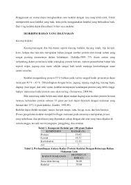 Di indonesia, kedelai umumnya dikonsumsi dalam bentuk olahan seperti tahu, tempe,kecap, tauco, susu kedelai dan berbagai bentuk makanan ringan produktivitas kedelai ini dapat dtingkatkan melalui introduksi inovasi teknologi. Susu Kedelai