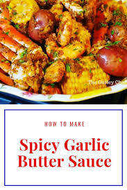 Seafood Spicy Garlic Butter Sauce For Seafood This Recipe Allows You Take The Origina In 2020 Seafood Boil Recipes Spicy Seafood Recipes Seafood Butter Sauce Recipe