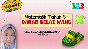 Tahun 5 Darab Nilai Wang Youtube