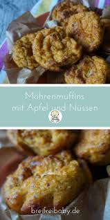 Gesunde Muffins Fur Babys Ein Tolles Rezept Fur Mohrenmuffins Rezept Gesunde Muffins Breifrei Rezepte Rezepte Mit Karotten