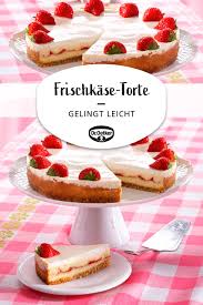 Frischkase Torte Mit Erdbeer Rezept Erdbeerkuchen Rezept Erdbeertorte Rezept Ideen Furs Essen