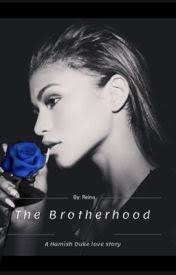 The Brotherhood: a Hamish Duke love story