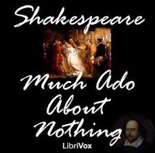 Much Ado About Nothing William Shakespeare Free Download Borrow And Streaming Internet Archive Shakespeare Teaching Shakespeare William Shakespeare