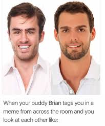 Select from premium meme of the highest quality. When Your Buddy Brian Tags You Ina Meme From Across The Room Captioned Stock Photos Know Your Meme