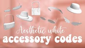 Aesthetic White Accessory Codes Roblox Bloxburg Youtube