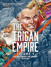 The Rise And Fall Of The Trigan Empire Volume V (English Edition) eBook :  Butterworth, Mike, Lawrence, Don, Frey, Oliver: Amazon.es: Tienda Kindle