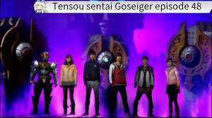 Goseiger episode 48 - BiliBili