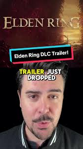 New Elden Ring Dlc Trailer Jared Sells